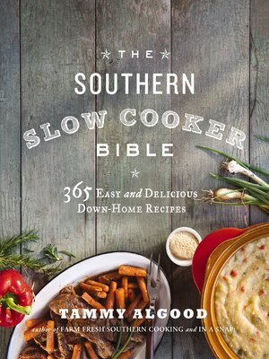 cover image of The Southern Slow Cooker Bible